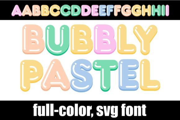 Bubbly Pastel: A Playful Color Font for Branding That Feels Like a Hug