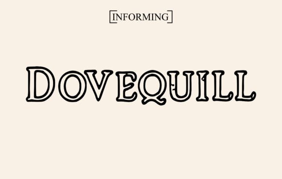 Dovequill: A Display Font That Makes Your Brand Feel Thoughtful and True
