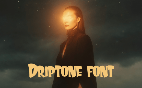 Driptone: A Display Font That Commands Attention