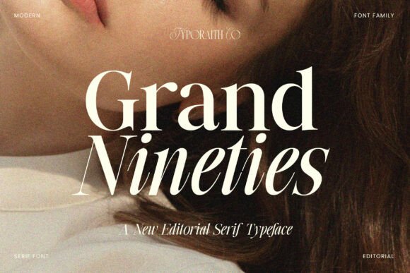 Grand Nineties: A Refined Editorial Serif for Thoughtful Branding