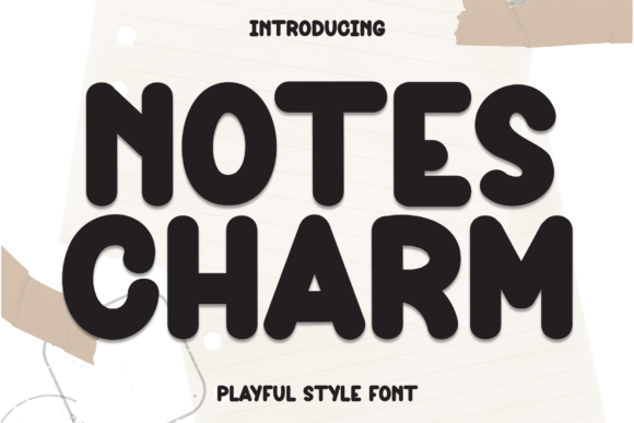 Notes Charm: A Friendly Display Font for Campaign Graphics