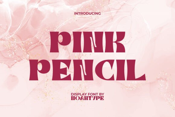 Pink Pencil: A Bold Serif Display Font for Digital Branding