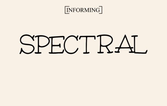 Spectral: A Display Font with Quiet Authority