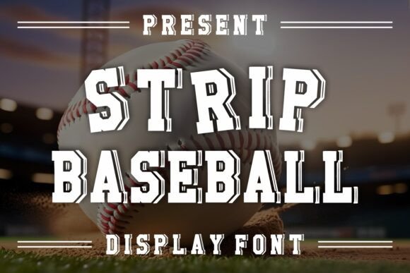 Strip Baseball Font: Bold, Sporty & Perfect for Handmade Labels & Signs