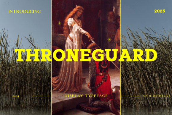 Throneguard: A Display Font That Commands Attention