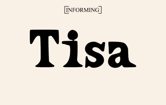 Tisa: A Display Font That Builds Trust and Clarity for Small Businesses