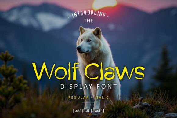 Wolf Claws: A Display Font That Grabs Attention—Not Just Space